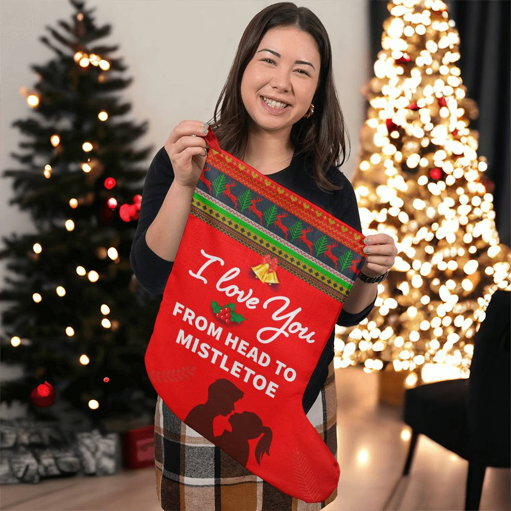 Giant Holiday Stocking - I Love You