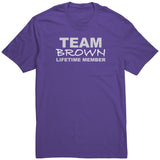 Team Brown - Lifetime Member (Shirt)