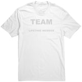 Team Garcia - Lifetime Member (Shirt)