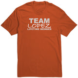 Team Lopez - Lifetime Member (Shirt)
